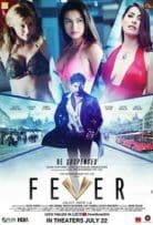 Fever 2016 Bluray Full Movie Free Download