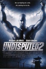 Undisputed 2 Last Man Standing 2006 Bluray Full Movie Free Download Undisputed 2 Last Man Standing 2006 Bluray Full Movie Free Download