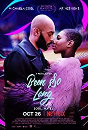Been So Long 2018 Full Movie Free Download HD 720p Been So Long 2018 Full Movie Free Download HD 720p