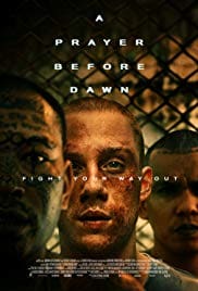 A Prayer Before Dawn 2017 Full Movie Download Free HD 720p
