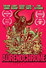Adrenochrome 2017 Full Movie Download Free HD 720p