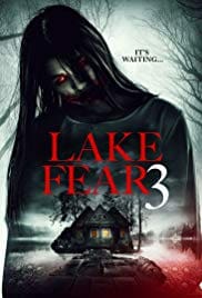 Lake Fear 3 2018 Full Movie Download Free HD 720p Lake Fear 3 2018 Full Movie Download Free HD 720p
