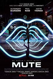 Mute 2018 Full Movie Download Free HD 720p Mute 2018 Full Movie Download Free HD 720p