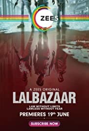Lalbazaar Season 1 Full HD Free Download 720p Hindi