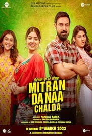 Mitran Da Naa Chalda 2023 Full Movie Download Free HD 720p Mitran Da Naa Chalda 2023 Full Movie Download Free HD 720p