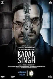 Kadak Singh 2023 Full Movie Download Free HD WebRip 720p Kadak Singh 2023 Full Movie Download Free HD WebRip 720p