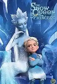 The Snow Queen and the Princess 2023 Full Movie Download Free HD 720p Dual Audio The Snow Queen and the Princess 2023 Full Movie Download Free HD 720p Dual Audio