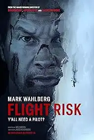 Flight Risk 2025 Full Movie Download Free HD Web-DL [Hindi + English]