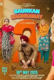 Saunkan Saunkanay 2 2025 Full Movie Download Free Camrip [Punjabi]